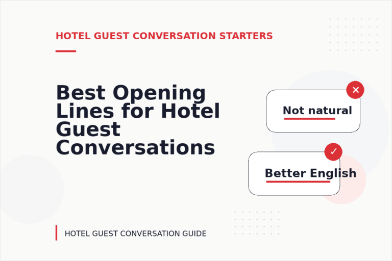 Best Opening Lines for Hotel Guest Conversations