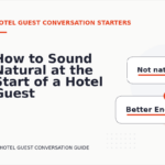 How to Sound Natural at the Start of a Hotel Guest Conversation