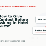 How to Give Context Before Asking in Hotel Guest Conversation English