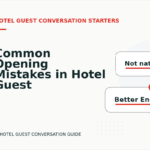 Common Opening Mistakes in Hotel Guest Conversations