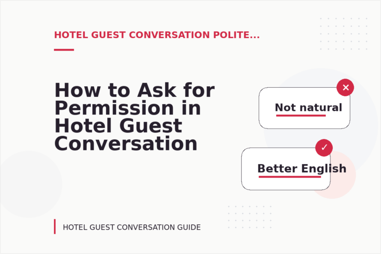 How to Ask for Permission in Hotel Guest Conversation English How to Ask for Permission in Hotel Guest Conversation English