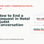 How to End a Request in Hotel Guest Conversation English