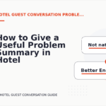 How to Give a Useful Problem Summary in Hotel Guest Conversation English